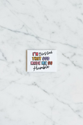 I'm Blessed That God Made Me So Humble | Funny Christian Magnet