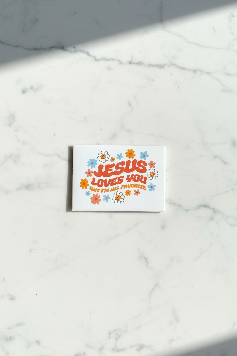 Jesus Loves You But I'm His Favorite | Funny Christian Magnet